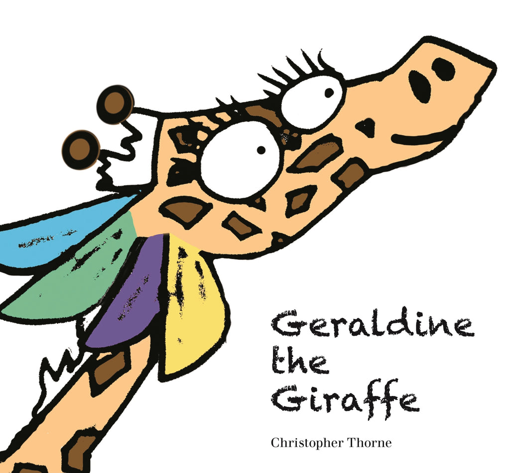 The front cover of the book. It depicts a large, curious Geraldine the Giraffe, with her prominent eyelashes and feathers in her hair. The title of the book "Geraldine the Giraffe" is written in large letters, as to occupy the remaining space on the cover, with the author's name, Christopher Thorne, just below them. The background is a clean, white.